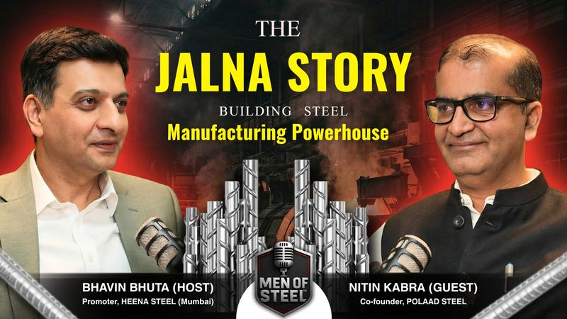 The Jalna Story — Building Steel Manufacturing Powerhouse